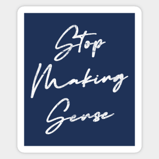 Stop Making Sense Sticker